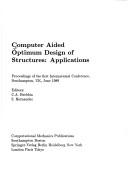 Cover of: Computer Aided Optimum Design of Structures: Applications