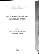 The survey of Cornwall by Richard Carew