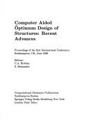 Cover of: Computer Aided Optimum Design of Structures: Recent Advances