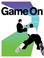 Cover of: Game on