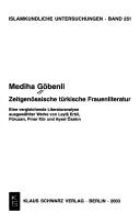 Cover of: Islamkundliche Untersuchungen, Band 251: Mediha G obenli: Zeitgen ossische t urkische Frauenliteratur by Mediha G obenli