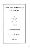 Cover of: George C. Marshall: Volume 4: Statesman (George C. Marshall)
