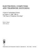 Cover of: 100 years of telephone  switching. | Robert J. Chapuis
