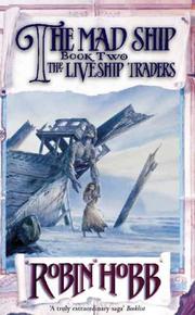 Cover of: The Mad Ship (Liveship Traders)