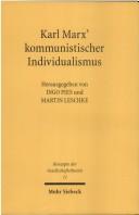 Cover of: Karl Marx' kommunistischer Individualismus