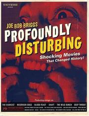 Profoundly Disturbing by Joe Bob Briggs