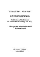 Reihe Texte, Bd. 5: Lebenserinnerungen: R uckblicke auf die Fr uhzeit der literarischen Moderne (1880 - 1900) by Heinrich Hart