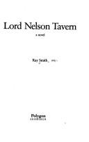 Cover of: Lord Nelson tavern. by Ray Smith