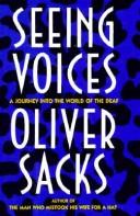 Cover of: Seeing voices by Oliver Sacks