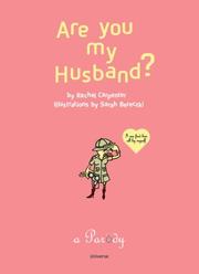 Cover of: Are You My Husband? by Rachel Carpenter, Sarah Bereczki
