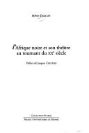 L' Afrique noire et son théâtre au tournant du XXe siècle by Sylvie Chalaye