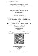 Hautes etudes orientales, vol. 37: Notes journalieres de Fujiwara No Sukefusa by Francine Herail, Sukefusa Fujiwara