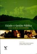 Cover of: Estado e gestão pública: visões do Brasil contemporâneo