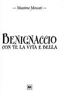 Benignaccio by Massimo Moscati