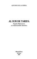 Cover of: Al sur de Tarifa by Alfonso de la Serna