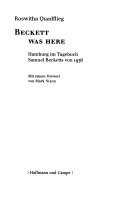 Cover of: Beckett was here: Hamburg im Tagebuch Samuel Becketts von 1936