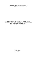 Cover of: distorsión sexo-lingüística en Ángel Ganivet