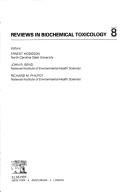 Cover of: Reviews in biochemical toxicology. v. 1-