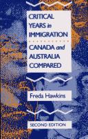 Cover of: Critical Years in Immigration by Freda Hawkins