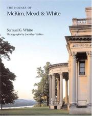 Cover of: The Houses of McKim, Mead & White (Universe Architecture Series) by Samuel G. White