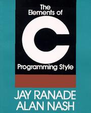 The elements of C programming style by Jay Ranade