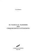 Cover of: Su Tasso e il tassismo tra Cinquecento e Ottocento