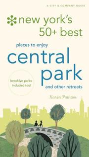 Cover of: New York's 50 Best Places to Enjoy Central Park (City and Company) by Karen Putnam