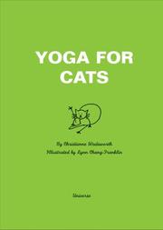 Yoga for cats by Christiénne Wadsworth, Christienne Wadsworth, Lynn Chang