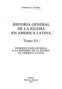 Cover of: Historia general de la Iglesia en América latina.