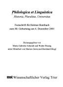 Cover of: Philologica et linguistica by herausgegeben von Maria Gabriela Schmidt und Walter Bisang unter Mitarbeit von Marion Grein und Bernhard  Hiegl.