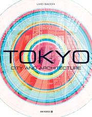 Cover of: Tokyo: City and Architecture