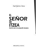Cover of: El señor de Itzea: apuntes para una geografía barojiana