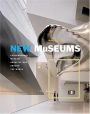 Cover of: New Museums: Contemporary Museum Architecture Around the World (Universe Architecture Series)
