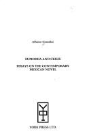 Cover of: Euphoria and Crisis: Essays of the Contemporary Mexican Novel