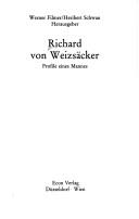 Cover of: Richard von Weizsäcker by Richard Freiherr von Weizsäcker, Werner Filmer, Heribert Schwan