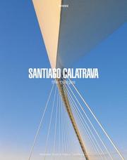 Cover of: Santiago Calatrava The Bridges (Universe Architecture Series) by Alexander Tzonis, Rebecca Caso Donadei