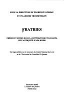 Fratries by Florence Godeau, Wladimir Troubetzkoy