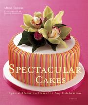 Cover of: SPECTACULAR CAKES: Special Occasion Cakes for any Celebration