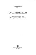 Cover of: contessa Lara: breve e scandalosa vita di una poetessa malata d'amore