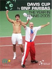 Cover of: Davis Cup 2005: The Year in Tennis (Year in Tennis/Davis Cup)