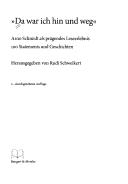 Cover of: Da war ich hin und weg: Arno Schmidt als pr agendes Leseerlebnis: 100 Statements und Geschichten
