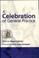 Cover of: A celebration of general practice
