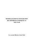 Cover of: Mondialisation et intégration des minorités ethniques au Viêt-Nam: le cas des Muong et des Thaï