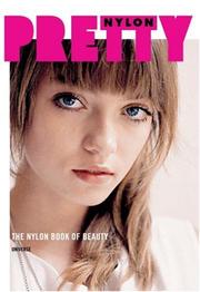 Cover of: Pretty by Editors Of Nylon, Editors Of Nylon