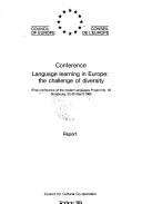 Cover of: Conference, language learning in Europe | 