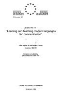 Cover of: Project no. 12: Learning and teaching modern languages for communication : final report of the Project Group (activities 1982-87)