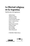 Cover of: La libertad religiosa en la Argentina: aportes para una legislación