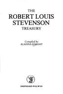 Cover of: The Robert Louis Stevenson treasury by Alanna Knight