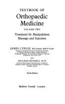 Textbook of orthopaedic medicine by James Henry Cyriax, Margaret Coldham