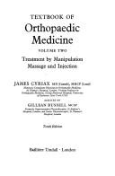 Cover of: Textbook of orthopaedic medicine, v. 2: treatment by manipulation massage and injection